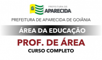 APARECIDA DE GOIÂNIA – PROFESSOR DE ÁREA