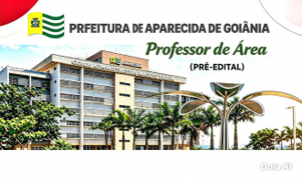 APARECIDA DE GOIÂNIA – PROFESSOR DE ÁREA
