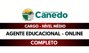 PREF. SEN. CANEDO - AGENTE EDUCACIONAL - MÉDIO