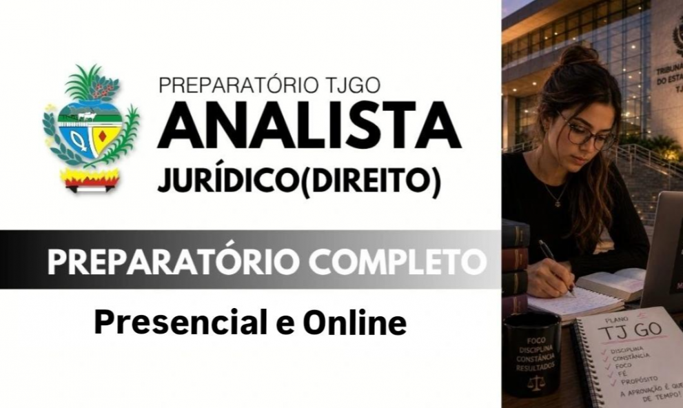 TJGO (PRÉ-EDITAL) – ANALISTA JURÍDICO JULHO