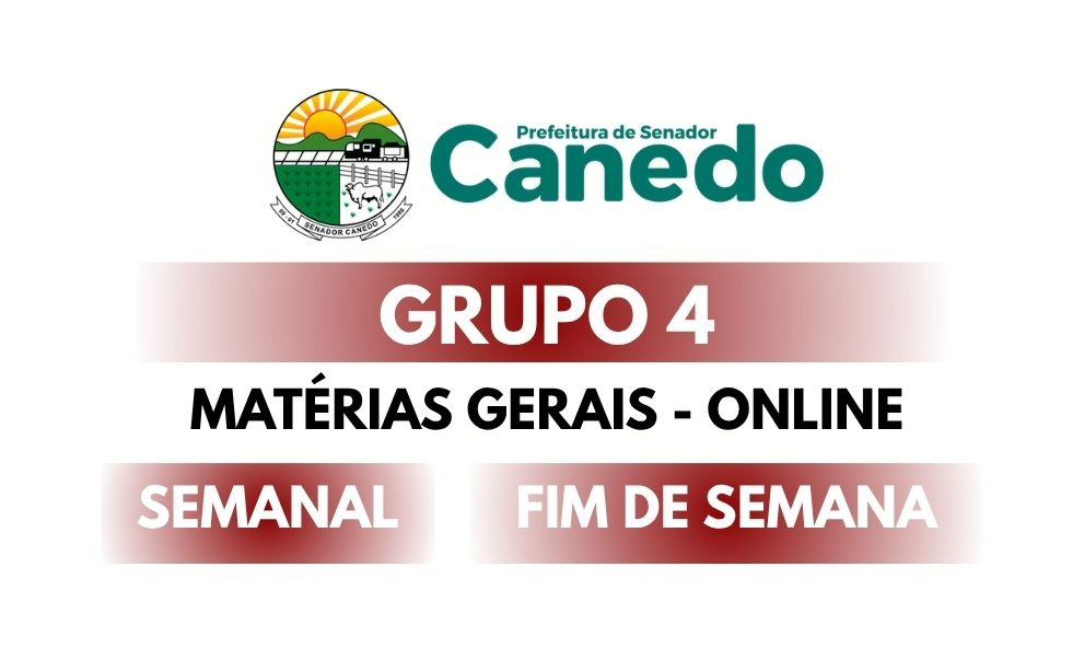 PREF. SENADOR CANEDO - GRUPO 04 - 2026