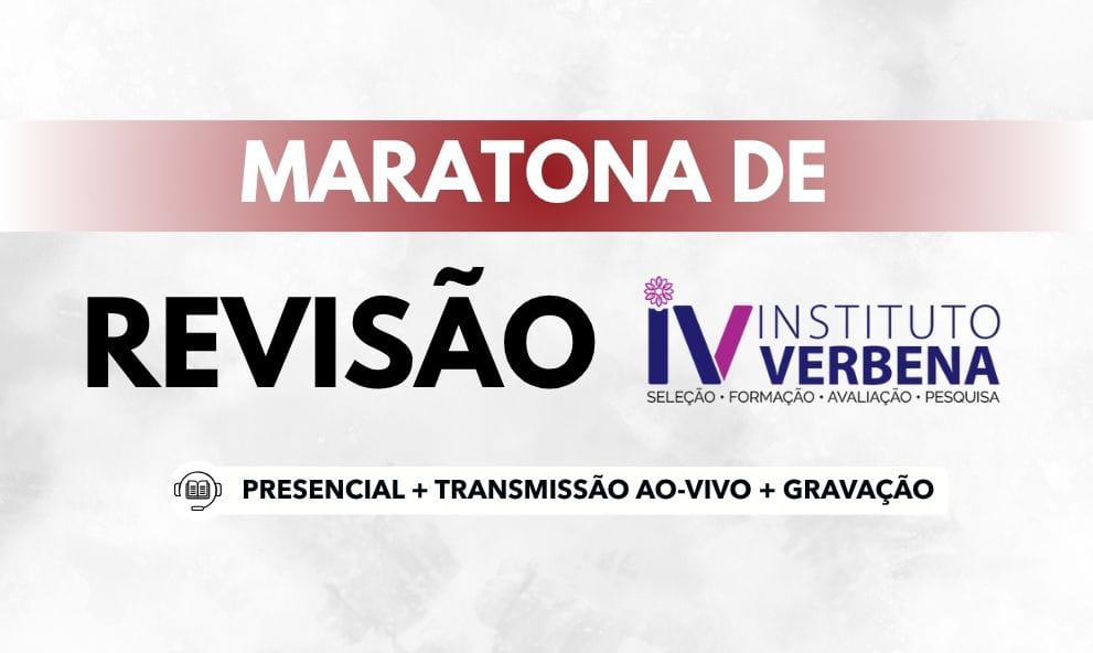 MARATONA DE REVISÃO – INST. VERBENA
