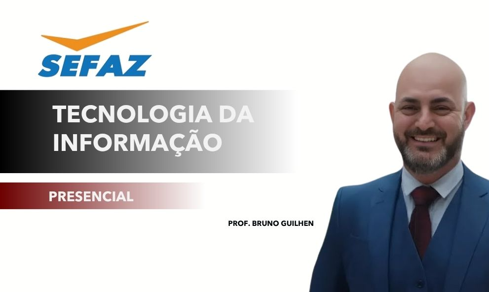 TECNOLOGIA DA INFORMAÇÃO - SEFAZ 2026