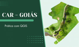 CAR prática com QGIS-Goiás