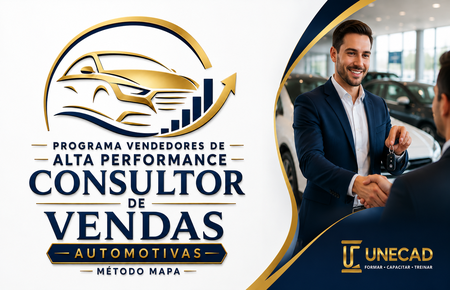 Programa Vendedores de Alta Performance em Consultor de Vendas Automotivas