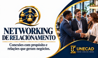 NETWORKING DE RELACIONAMENTO Conexões com propósito e relações que geram negócios.