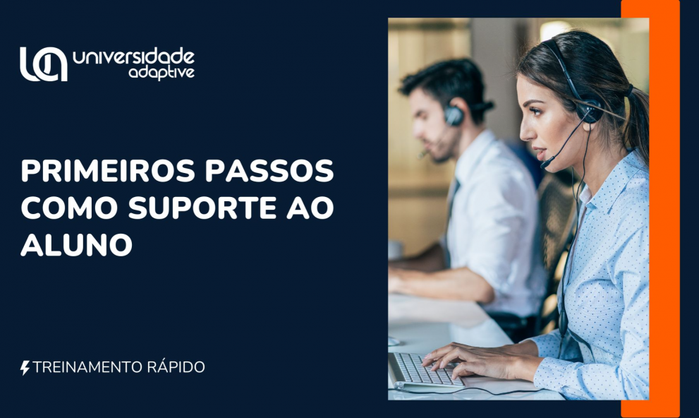 Primeiros Passos como Suporte ao Aluno