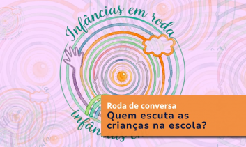 Quem escuta as crianças na escola?