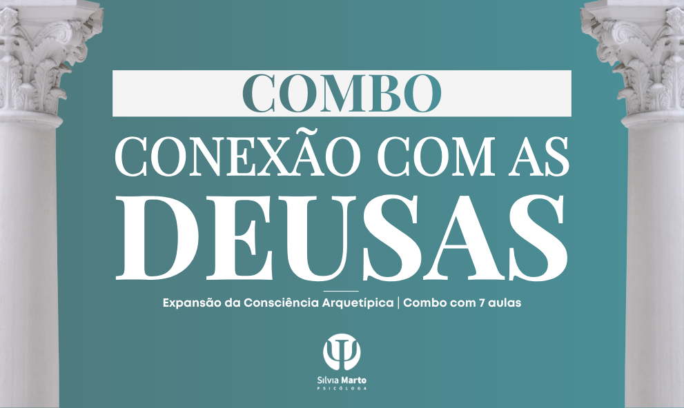 CONEXÃO COM AS DEUSAS - Combo Expansão da Consciência Arquetípica