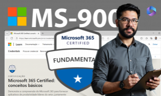 Preparatório para Exame MS-900: Microsoft 365 Fundamentals + Simulado