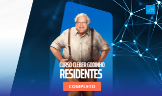 Curso Cleber Godinho | Completo | Residentes