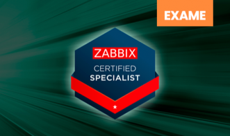 [EXAME] Zabbix Certified Specialist